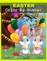 Easter Color By Number: Easter Best Color Coloring Book