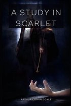 A Study in Scarlet Annotated and Illustrated Edition