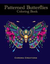 Patterned Butterflies Coloring Book: Mandala inspired and patterned butterflies for Adults or Older Children