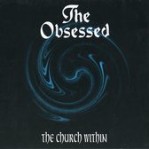 The Obsessed The Church Wthin