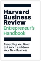 HBR Handbooks - Harvard Business Review Entrepreneur's Handbook