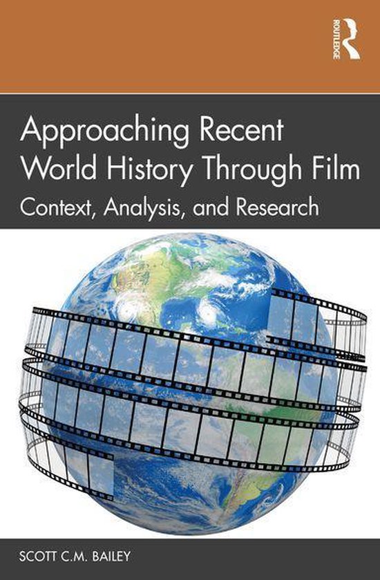 Approaching Recent World History Through Film - cover