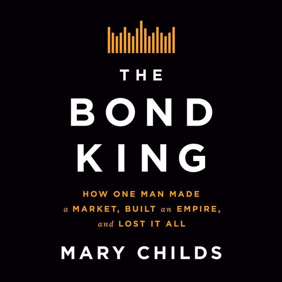 The Bond King - cover