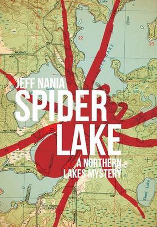 John Cabrelli Northern Lakes Mysteries- Spider Lake - cover