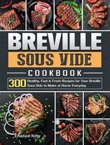 Breville Sous Vide Cookbook