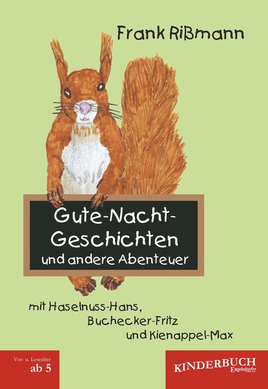 Gute-Nacht-Geschichten und andere Abenteuer mit Haselnuss-Ha ... - cover