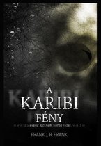 A karibi feny