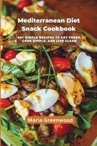 Mediterranean Diet Snack Cookbook