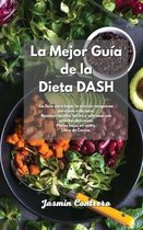 La mejor guia de la Dieta DASH
