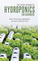 Hydroponics for Beginners