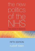 The New Politics Of The Nhs
