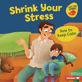 Shrink Your Stress