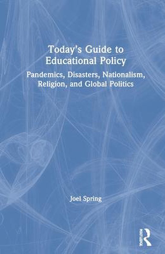 Today’s Guide to Educational Policy