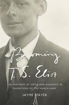 Becoming T. S. Eliot