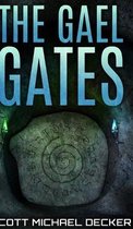 The Gael Gates (Galactic Adventures Book 2)