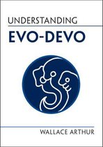 Understanding Life- Understanding Evo-Devo