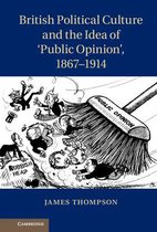 British Political Culture And The Idea Of 'Public Opinion',