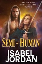 Semi-Human