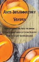 Anti-Inflammatory Recipes