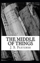 The Middle of Things Illustrated