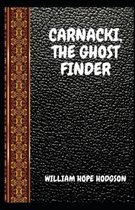 Carnacki, The Ghost Finder illustrated