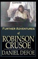 The Further Adventures of Robinson Crusoe Illustrated