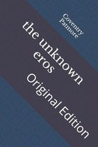 The unknown eros