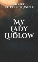 My Lady Ludlow