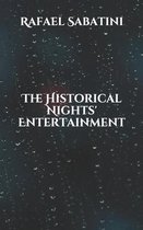 The Historical Nights' Entertainment