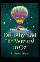 Dorothy and the Wizard in Oz Illustrated