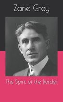 The Spirit of the Border