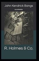 R. Holmes & Co. illustrated