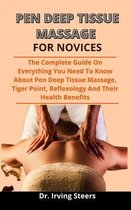 Pen-Deep Tissue Massage For Novices