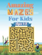 Amazing Mazes For Kids ages 4-8