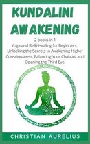 Kundalini Awakening: 2 books in 1