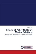 Effects of Policy Shifts on Marital Relations