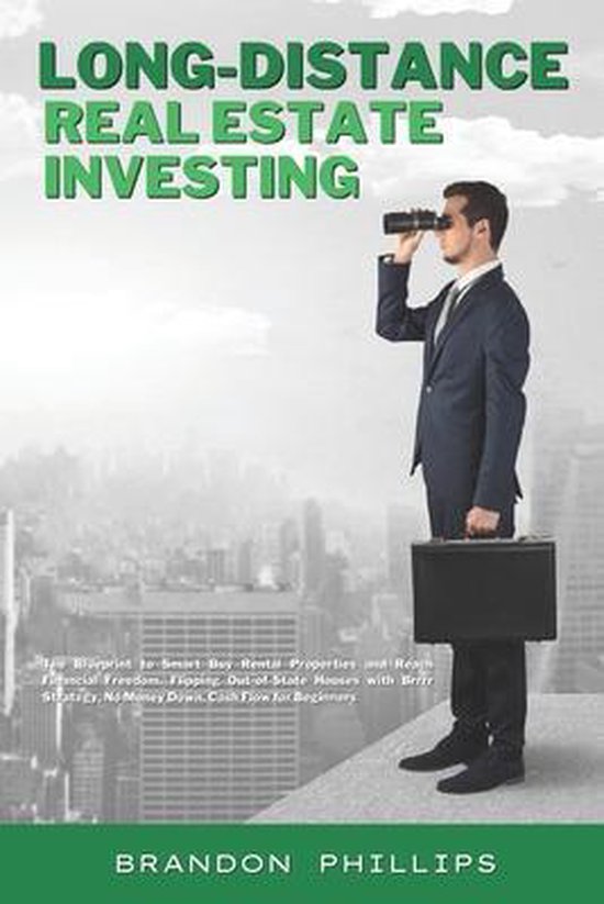 Long-Distance Real Estate Investing