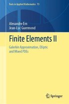 Finite Elements II: Galerkin Approximation, Elliptic and Mixed Pdes