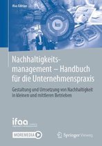 Nachhaltigkeitsmanagement - Handbuch Fur Die Unternehmenspraxis