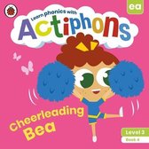 Actiphons Level 3 Book 4 Cheerleading Be