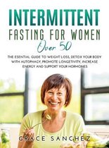 Intermittent Fasting for Women Over 50