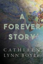 A Forever Story