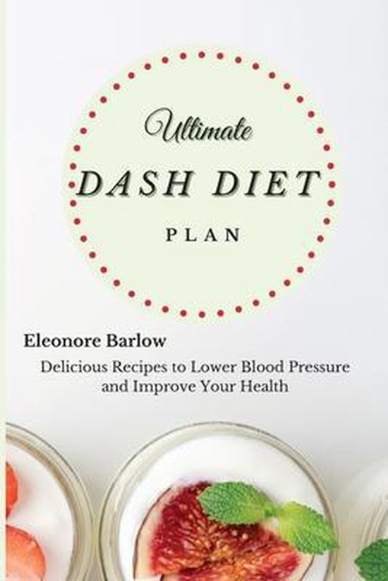 Ultimate Dash Diet Plan - cover