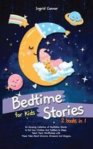 Bedtime Stories for Kids: 2 in 1