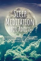 Sleep Meditation for Adults