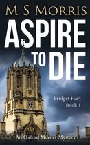 Bridget Hart- Aspire To Die