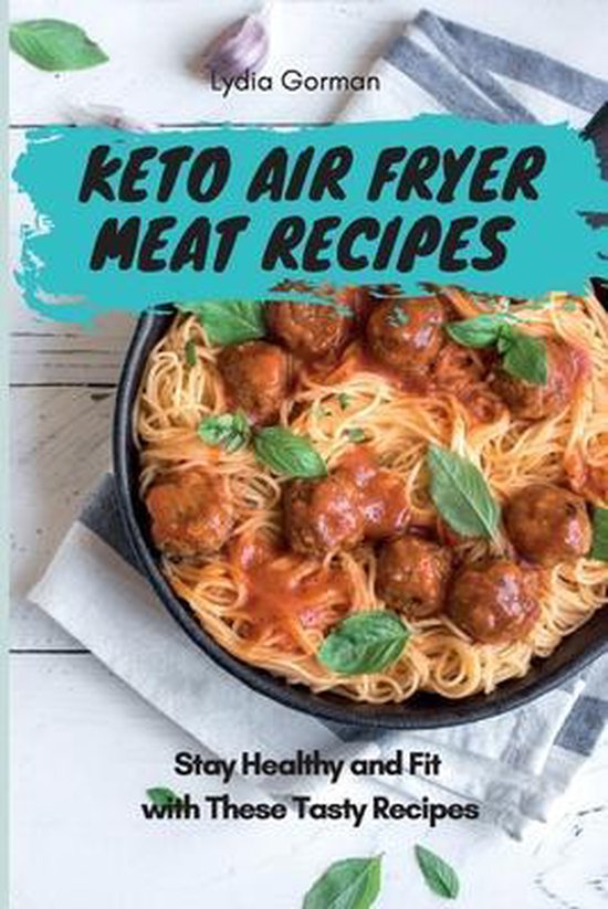 Keto Air Fryer Meat Recipes - cover