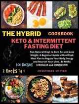 The Hybrid Keto & Intermittent Fasting Diet Cookbook: Volume 2: 2 Books in 1