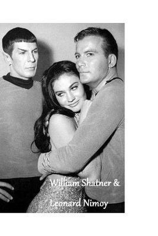 William Shatner Leonard Nimoy Bill Shatner 9781716995071 Boeken Bol Com