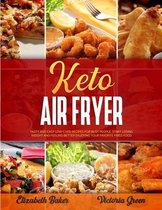 Ketogenic Air Fryer